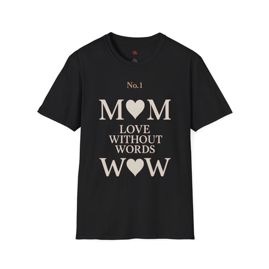 No. 1 Mom Love T-Shirt | Unisex Softstyle Tee for Mother's Day, Birthdays, Gifts, or Everyday Wear