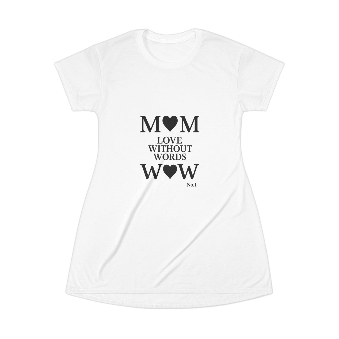 Mom Love T-Shirt Dress - Comfort Fit, Perfect Gift for Mother’s Day, Casual Wear, Cozy Outfit, Heartfelt Style