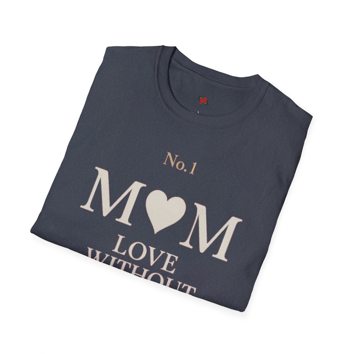 No. 1 Mom Love T-Shirt | Unisex Softstyle Tee for Mother's Day, Birthdays, Gifts, or Everyday Wear