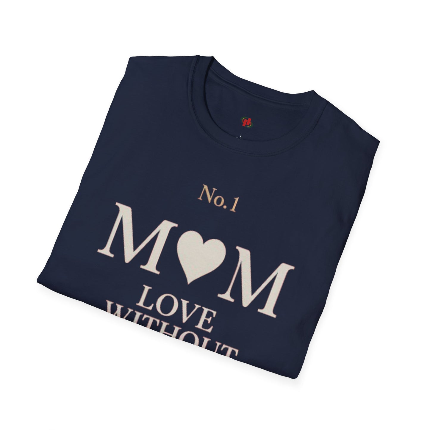 No. 1 Mom Love T-Shirt | Unisex Softstyle Tee for Mother's Day, Birthdays, Gifts, or Everyday Wear