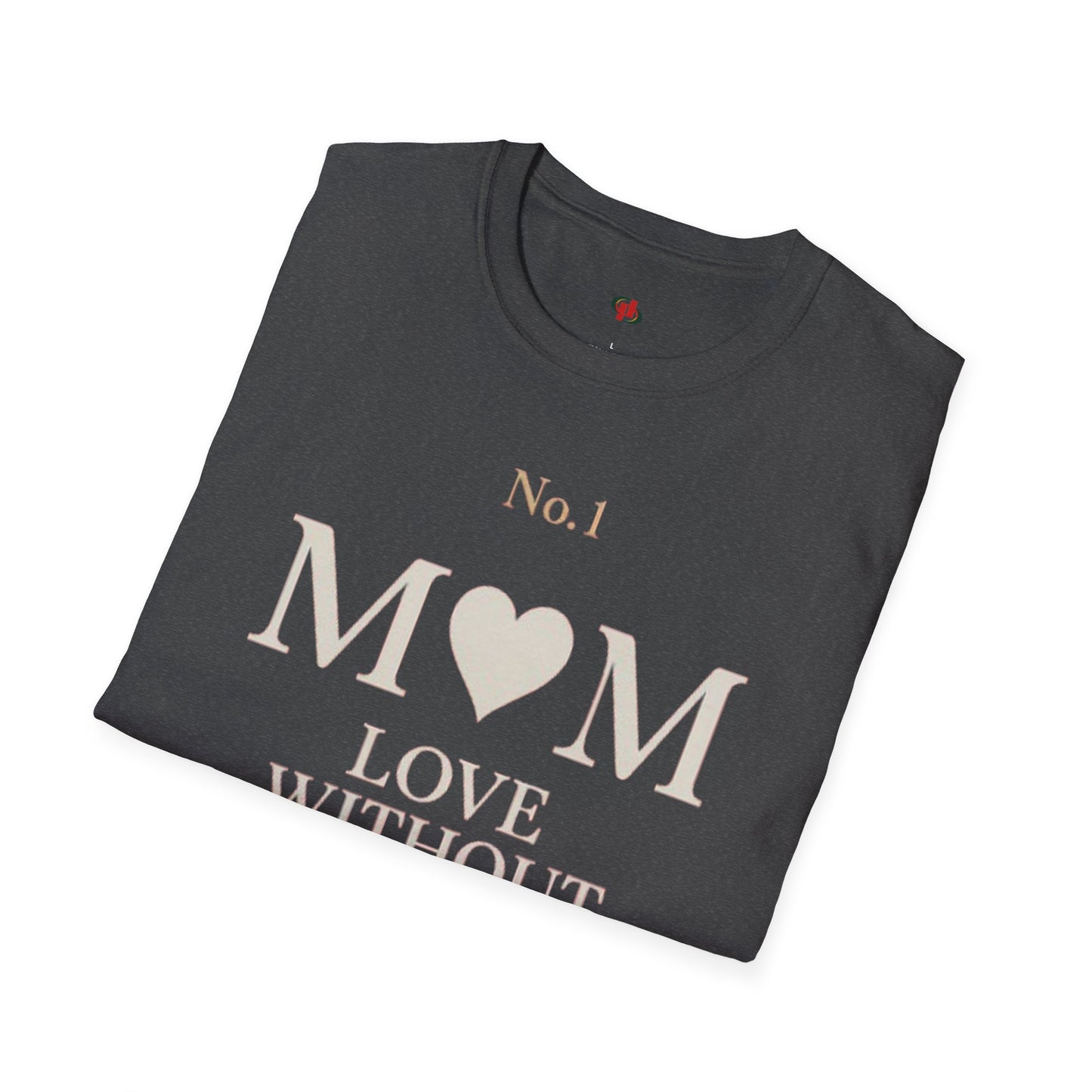 No. 1 Mom Love T-Shirt | Unisex Softstyle Tee for Mother's Day, Birthdays, Gifts, or Everyday Wear